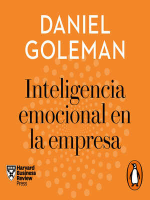 cover image of Inteligencia emocional en la empresa (Harvard Business Review)